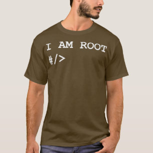 Linu Uni Terminal I Am Root Nerd Geek Sysadmin T-Shirt