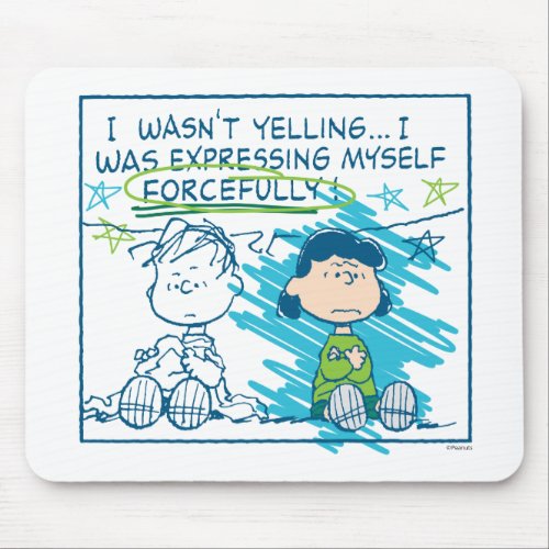Linus  Lucy I Wasnt Yelling Mouse Pad
