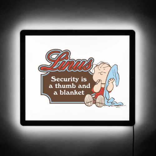 Linus _ Security is a Thumb and a Blanket LED Sign