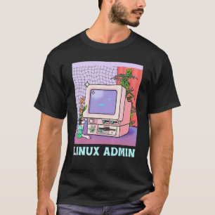Linux Admin Linux Penguin Linux Information Skill T-Shirt