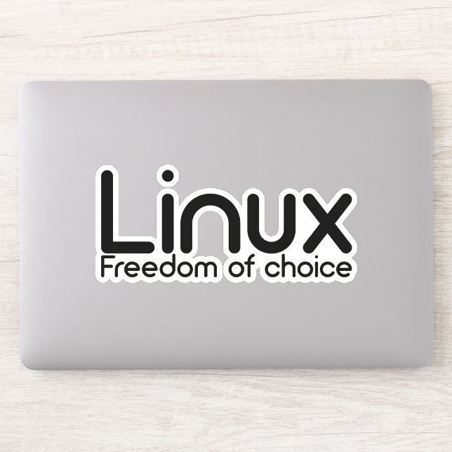 Linux - Freedom Of Choice Sticker (Computer)