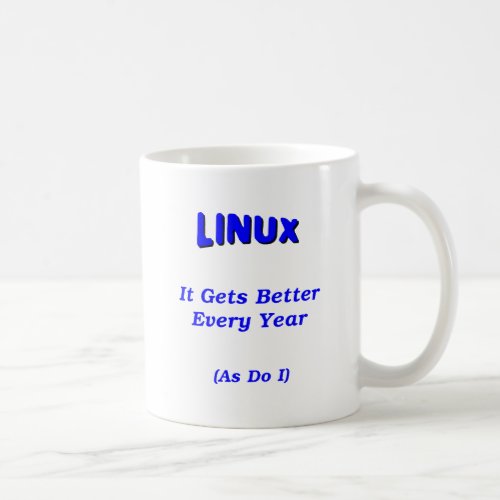 Linux Getting Better Coffee Mug