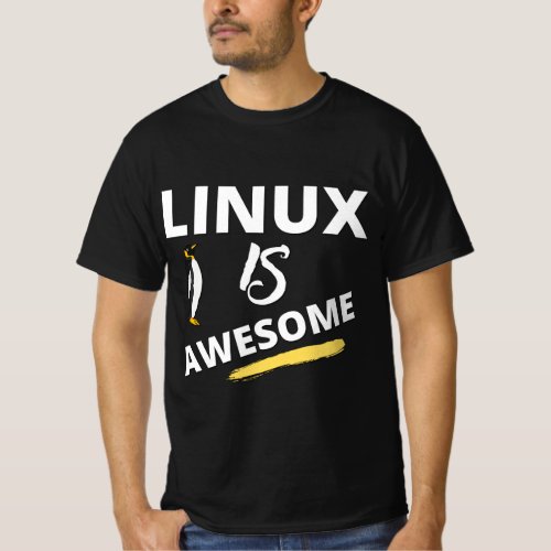 Linux is awesome computer software T_Shirt