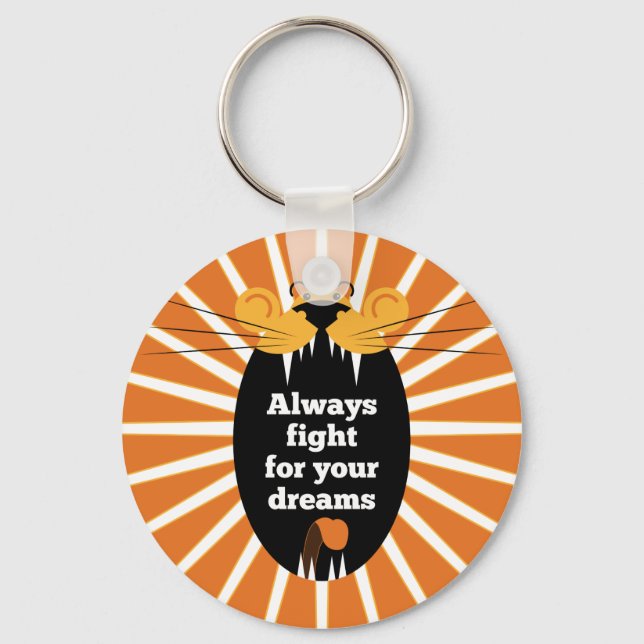 Lion - Always fight for your dreams Keychain (Front)