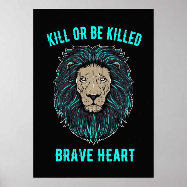 Lion Brave Heart Poster (Front)