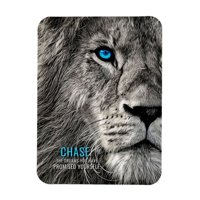 Lion Chase Your Dreams Magnet (Vertical)