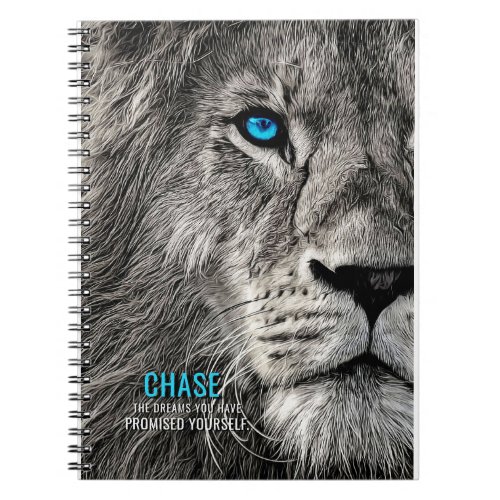 Lion Chase Your Dreams Notebook