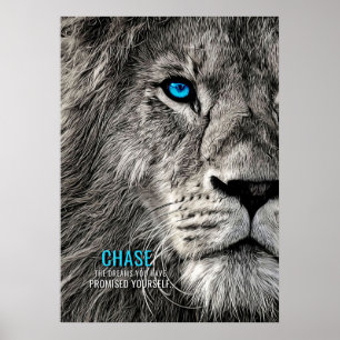 Lion Chase Your Dreams Poster