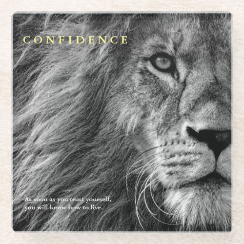 Lion Confidence Quote Inspirational Glass Coaster