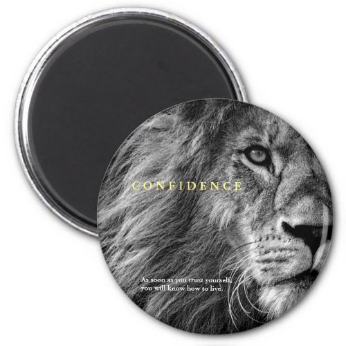 Lion Confidence Quote Inspirational Magnet