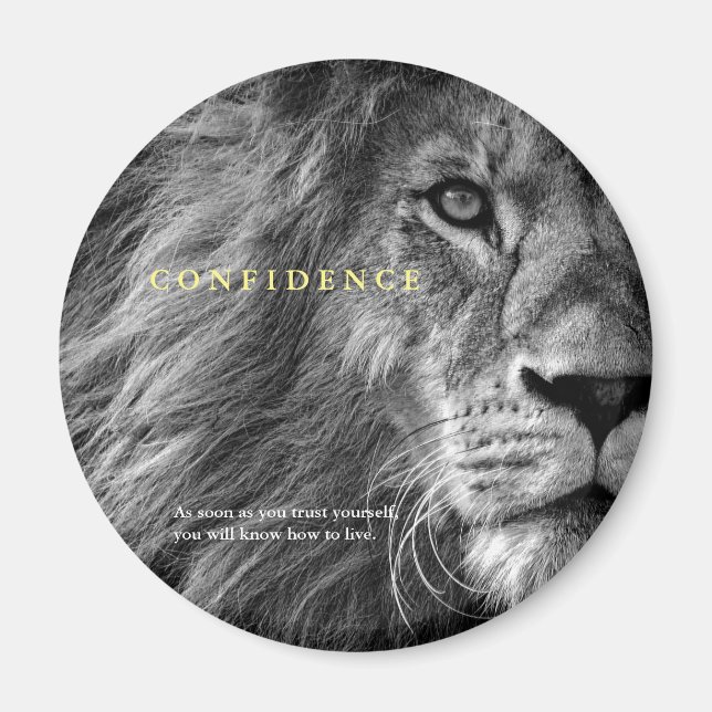 Lion Confidence Quote Inspirational Magnet (Front)