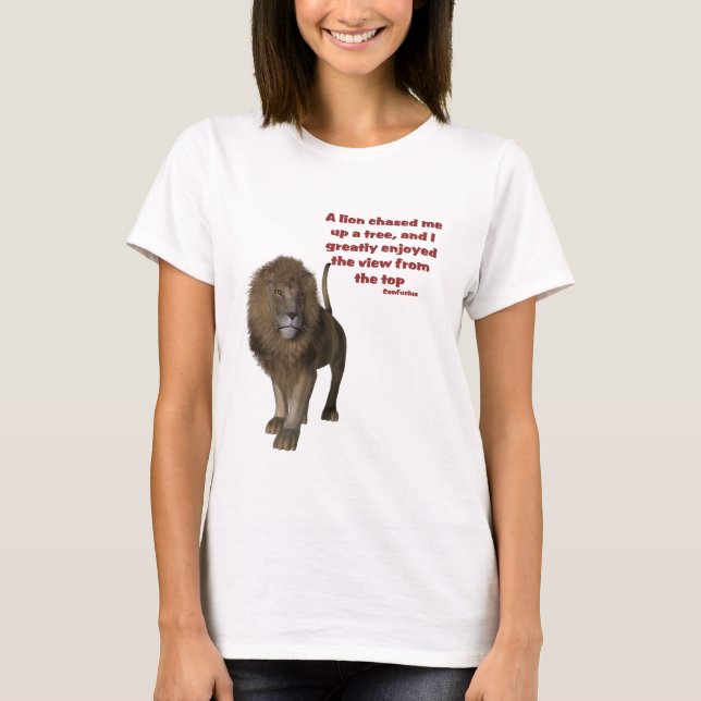 Lion Confucius Inspirational Quote T-Shirt (Front)