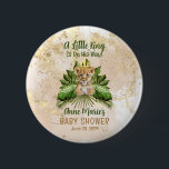 Lion Cub A Little King Is On His Way Baby Shower Button<br><div class="desc">Introducing our captivating "A Little King Is On His Way" Baby Shower Template Collection, where the adorable charm of a lion cub meets the lushness of a tropical jungle. Prepare to celebrate the imminent arrival of a precious baby boy with this enchanting design featuring a sweet lion cub resting on...</div>