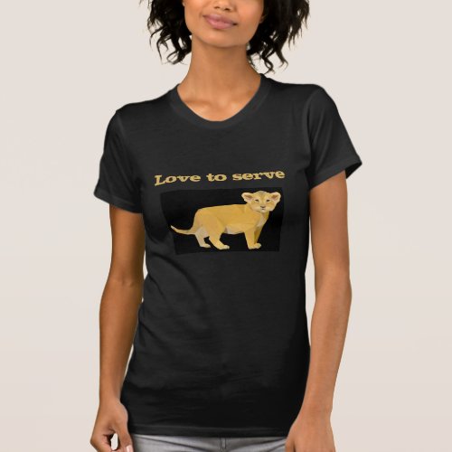 Lion cub king love to serve black yellow T_Shirt