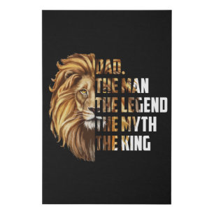 Lion Dad The Man The Legend The Myth The King Faux Canvas Print