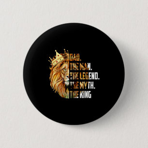 Lion Dad The Man The Myth The Legend Grandpa Fathe Button