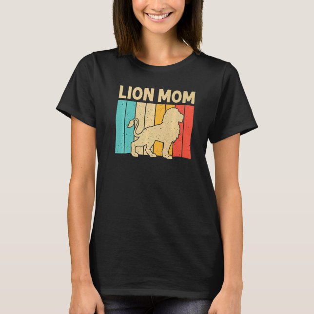 Lion For Mom Mama African Safari Zoo Animal Retro  T-Shirt (Front)