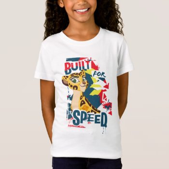 Lion Guard | Built For Speed Fuli T-shirt by lionguard at Zazzle