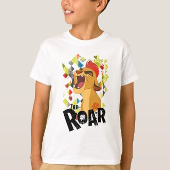 Lion Guard | Kion Roar T-shirt by lionguard at Zazzle