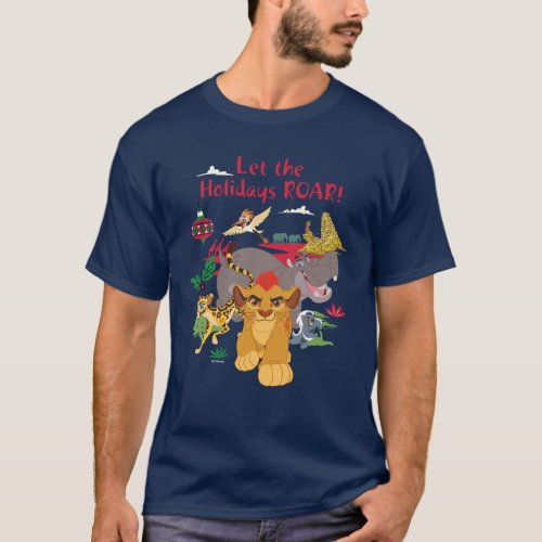 Lion Guard  Let The Holidays Roar T_Shirt