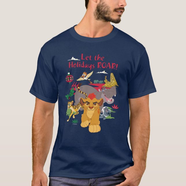 Lion Guard | Let The Holidays Roar T-Shirt (Front)