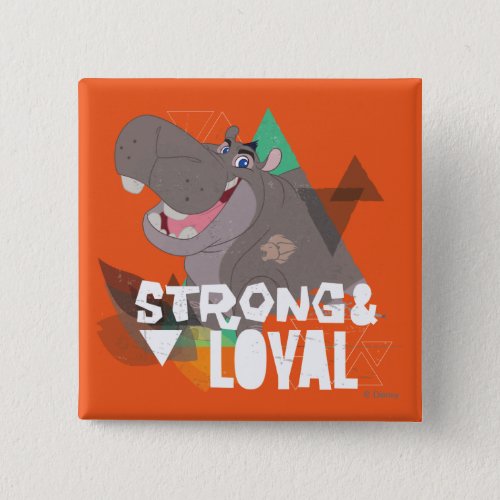Lion Guard  Strong  Loyal Beshte Button