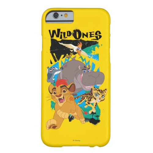 Lion Guard  Wild Ones Barely There iPhone 6 Case