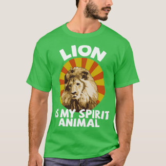 Lion Is My Spirit Animal T-Shirt