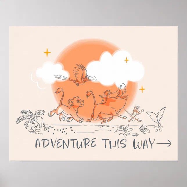 Lion King | Adventure this Way Poster | Zazzle