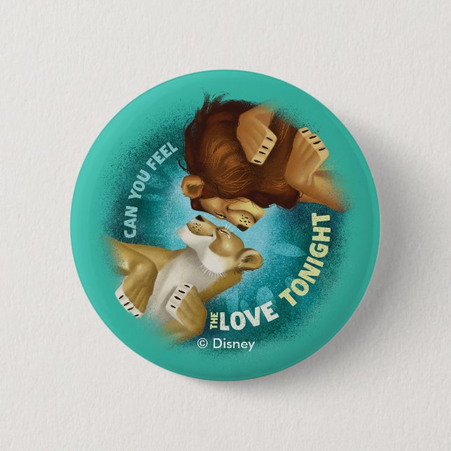 Lion King | Can You Feel The Love Tonight Button (Front)