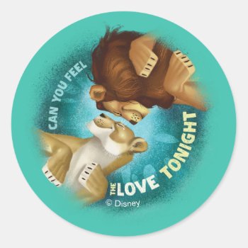 Lion King | Can You Feel The Love Tonight Classic Round Sticker by lionking at Zazzle
