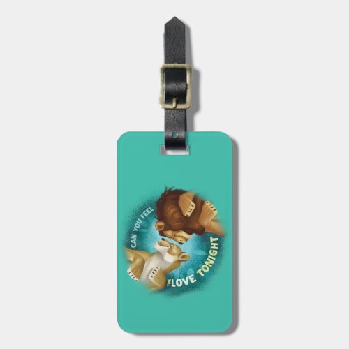 Lion King  Can You Feel The Love Tonight Luggage Tag