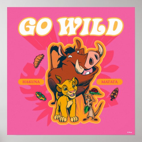 Lion King  Hakuna Matata _ Go Wild Poster