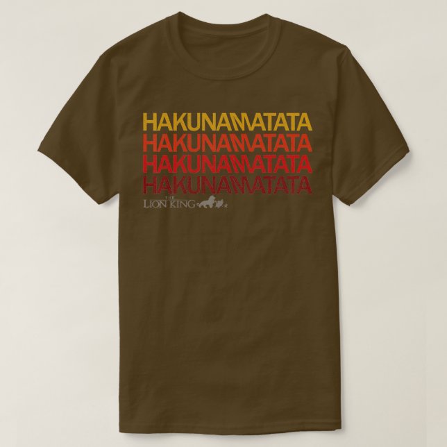 Lion King Hakuna Matata Sunset Colors  T-Shirt (Design Front)