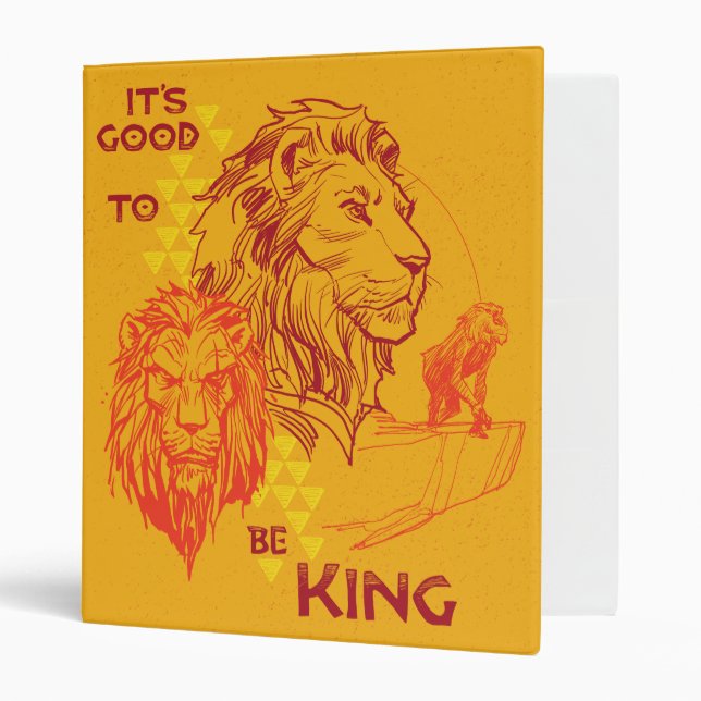 Lion King | It's Good To Be King 3 Ring Binder (Front/Inside)