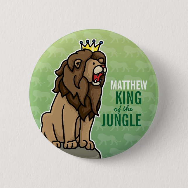 Lion King of the Jungle, Add Child's Name Pinback Button (Front)