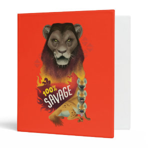 Lion King | Scar & Hyenas "100% Savage" 3 Ring Binder