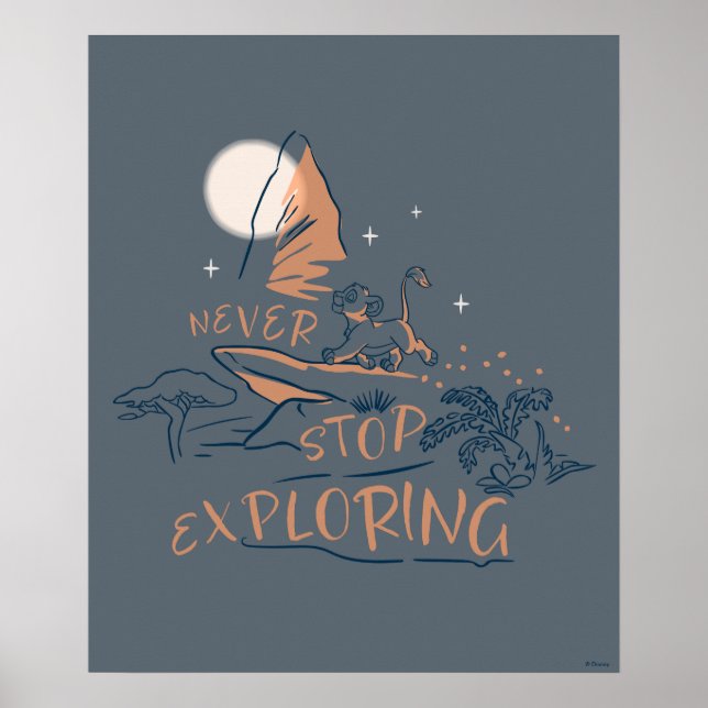 Lion King | Simba - Never Stop Exploring Poster (Front)