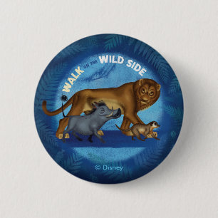 Lion King   Walk On The Wild Side Button