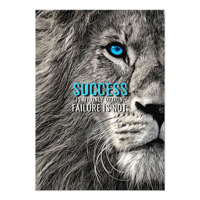 Lion Lover Success Is My Only Option Photo Print (Front)
