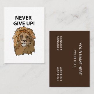 Lion Never Give Up Lion