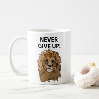 Lion Never Give Up Lion