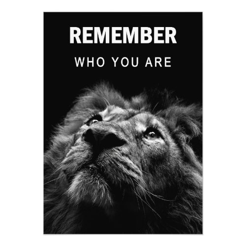 Lion Remember Who You Are Photo Print