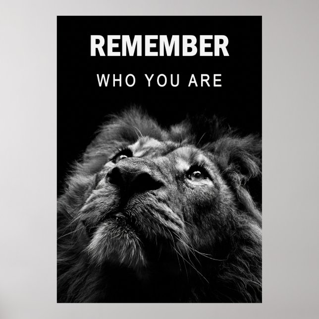 Lion Remember Who You Are Poster (Front)