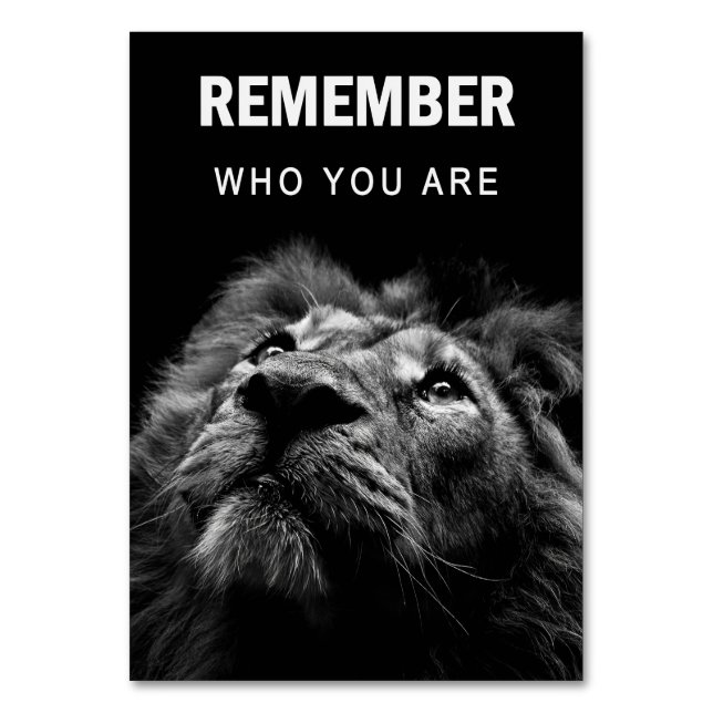 Lion Remember Who You Are Table Number (Front)