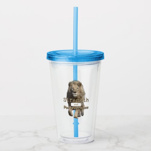 Lion Strength and Perseverance Acrylic Tumbler