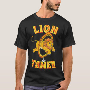 Lion Tamer Circus Themed Party T-Shirt