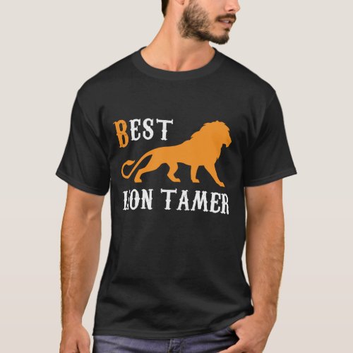 Lion Tamer Shirt _ Funny Lion Lovers Gift