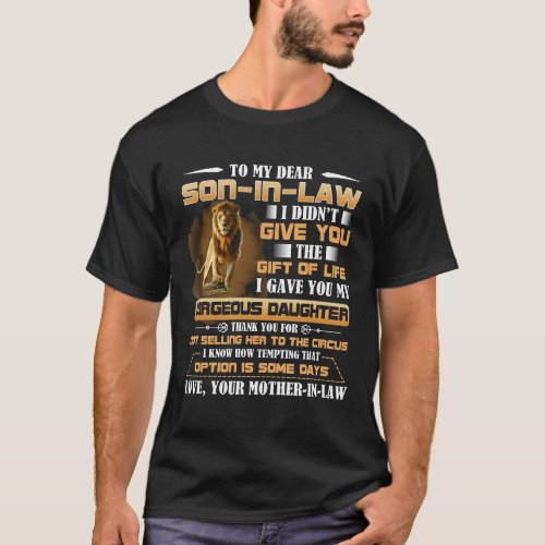 Lion To My Dear Son In Law Shirt Funny Birthday