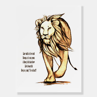 "Lion walk in the wind" encouragement Foam Board